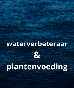 Waterverbeteraar & plantenvoeding